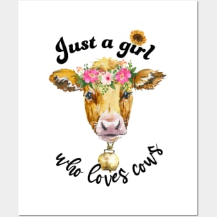 Just a girl who loves cows cute cow watercolor art Posters and Art